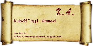 Kubányi Ahmed névjegykártya